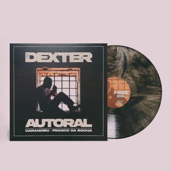 DEXTER (BRAZIL) / デクスター / AUTORAL - CARANDIRU/ FRANCO DA ROCHA