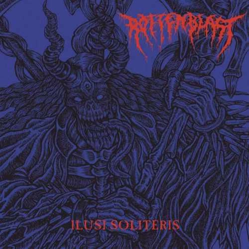 ROTTENBLAST / ILUSI SOLTIERIS