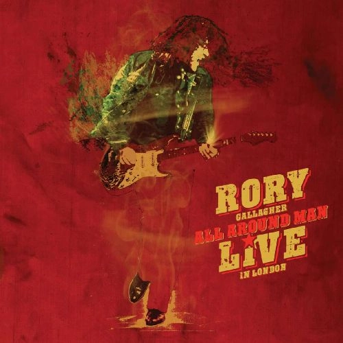 RORY GALLAGHER / ロリー・ギャラガー / ALL AROUND MAN - LIVE IN LONDON (3LP)