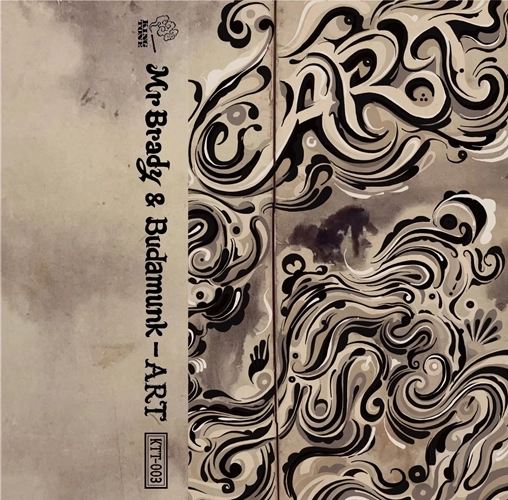 Mr. Brady & Budamunk / Art "CASSETTE TAPE"
