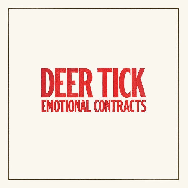 DEER TICK / ディア・ティック / エモーショナル･コントラクツ