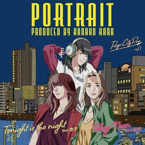 KANAKO HARA / はらかなこ / Tonight is the night feat.杏子 / Tokyo Neon feat.宏実（7"） / Tonight is the night feat.Kyoko /Tokyo Neon feat.Hiromi