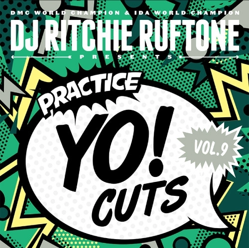 RITCHIE RUFTONE / PRACTICE YO! CUTS VOL. 9