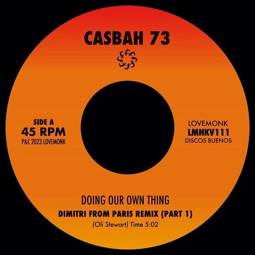 CASBAH 73 / DOING OUR OWN THING (DIMITRI FROM PARIS REMIXES)