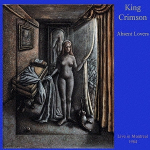 KING CRIMSON / キング・クリムゾン / アブセント・ラヴァーズ ライヴ・イン・モントリオール 1984 ペーパー・スリーヴ・コレクターズ・エディション in SHM-CD / ABSENT LOVERS LIVE IN MONTREAL 1984 PAPER SLEEVE COLLECTORS EDITION IN SHM-CD