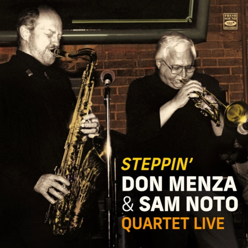 DON MENZA / ドン・メンザ / QUARTET LIVE STEPPIN'