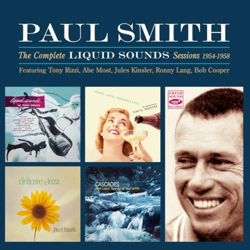 PAUL SMITH / ポール・スミス / COMPLETE LIQUID SOUNDS SESSIONS 1954-1958
