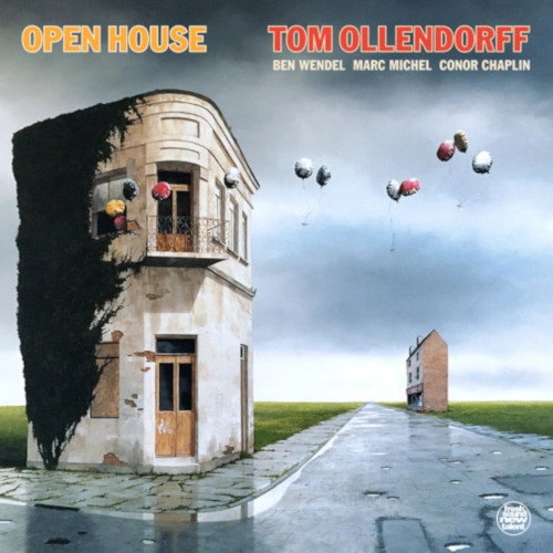 TOM OLLENDORFF / トム・オレンドーフ / OPEN HOUSE
