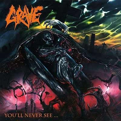 GRAVE / グレイヴ / YOU'LL NEVER SEE