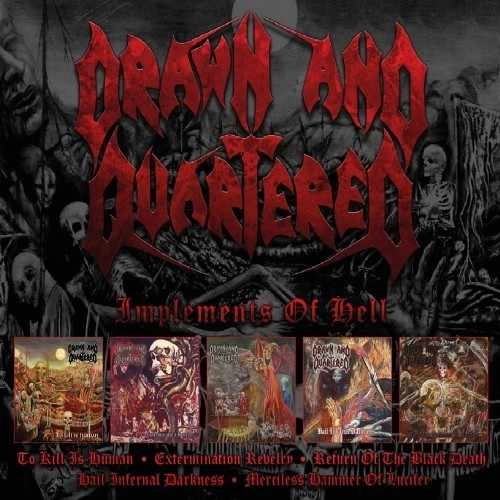 DRAWN AND QUARTERED / IMPLEMENTS OF HELL