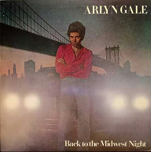 ARLYN GALE / BACK TO THE MIDWEST NIGHT (PAPER SLEEVE CD)