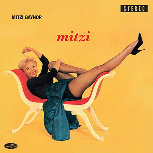 MITZI GAYNOR / ミッチ・ゲイナー / MITZI + 5 BONUS TRACKS