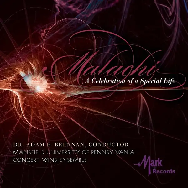 MANSFIEDL UNIVERSITY OF PENNSYLVANIA CONCERT WIND ENSEMBLE / マンスフィールド大学コンサート・ウインド・アンサンブル / A CELEVRATION OF A SPECIAL LIFE
