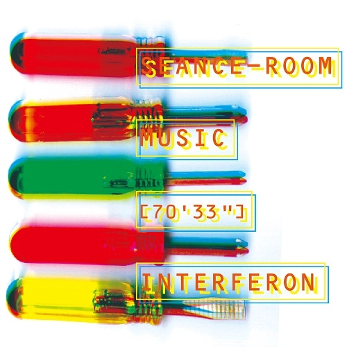 INTERFERON / インターフェロン / SEANCE-ROOM MUSIC（DELUXE EDITION）