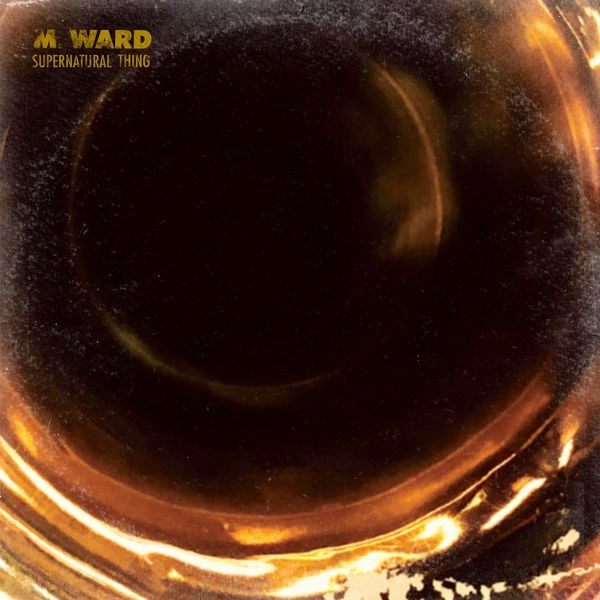 M. WARD / エム・ウォード / SUPERNATURAL THING (ECO MIX VINYL)
