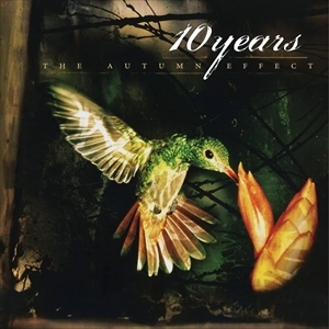 10 YEARS / テン・イヤーズ / THE AUTUMN EFFECT