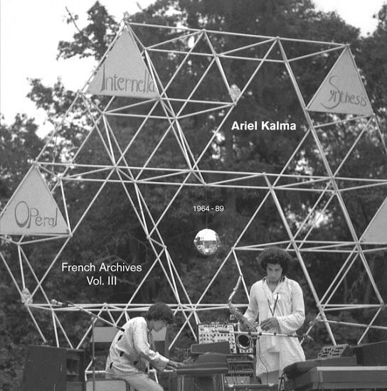 ARIEL KALMA / FRENCH ARCHIVES VOL. III (4LP BOX)
