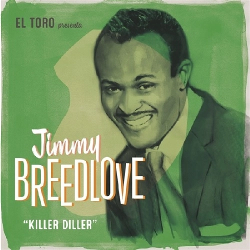 JIMMY BREEDLOVE / KILLER DILLER