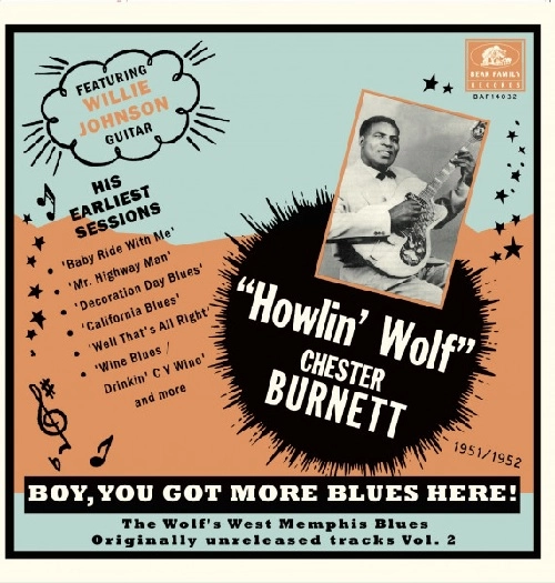 HOWLIN' WOLF / ハウリン・ウルフ / BOY, YOU GOT THE BLUES THERE VOL.2