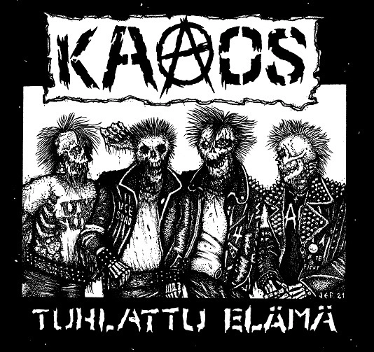 KAAOS / TUHLATTU ELAMA（CD） / TUHLATTU ELAMA(CD)