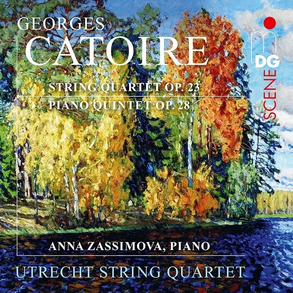 UTRECHT STRING QUARTET / ユトレヒト弦楽四重奏団 / CATOIRE:STRING QUARTET/PIANO QUINTET