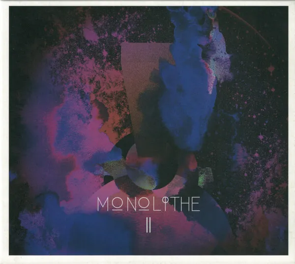 MONOLITHE / MONOLITHE II