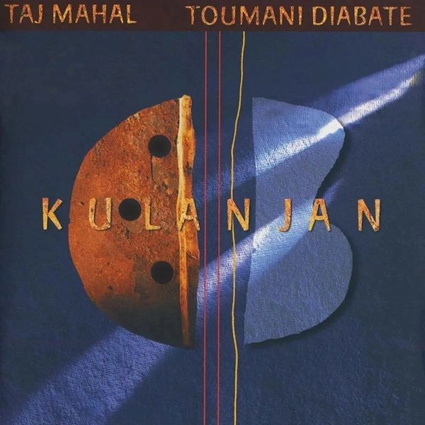 TAJ MAHAL & TOUMANI DIABATE / タジ・マハール & トゥマニ・ジャバテ / KULANJAN (2023 REMASTER)