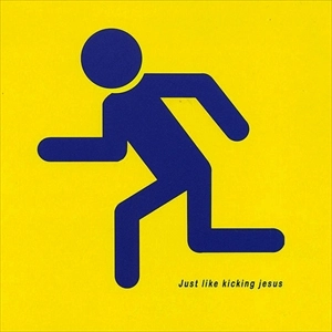 BRIAN JONESTOWN MASSACRE / ブライアン・ジョーンズタウン・マサカー / JUST LIKE KICKING JESUS