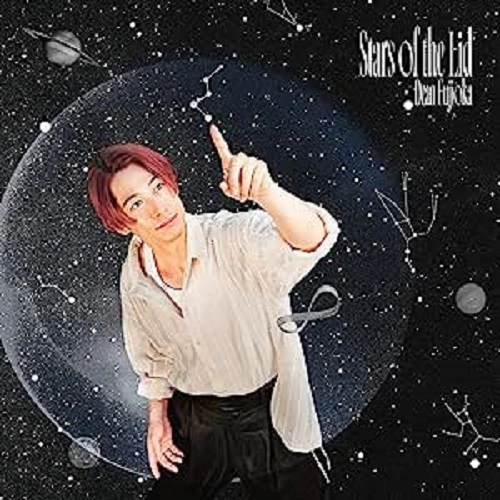 DEAN FUJIOKA / ディーン・フジオカ / Stars of the Lid