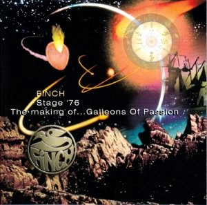 FINCH (PROG: NLD) / フィンチ / MAKING OF...GALLEONS OF PASSION / STAGE '76