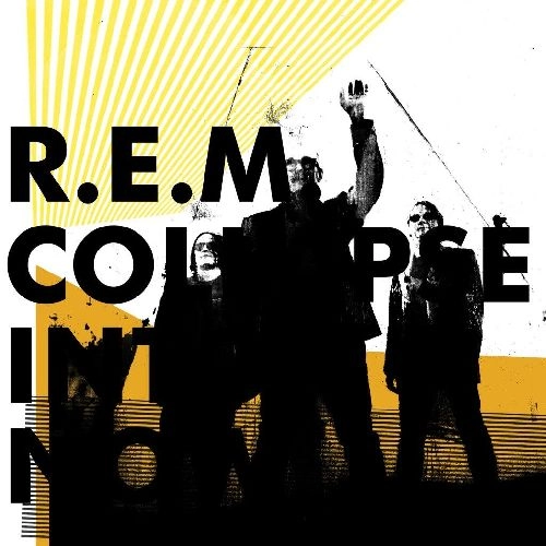 R.E.M. / アール･イー･エム / COLLAPSE INTO NOW (LP)