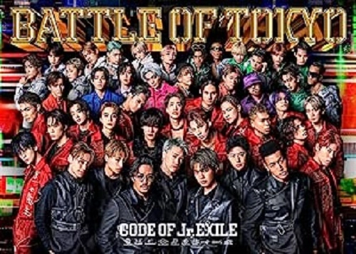 GENERATIONS from EXILE TRIBE / BATTLE OF TOKYO CODE OF Jr.EXILE