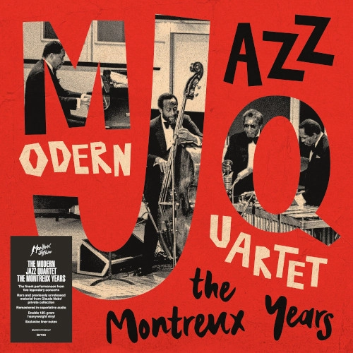 MODERN JAZZ QUARTET(MJQ) / モダン・ジャズ・カルテット / MODERN JAZZ QUARTET: THE MONTREUX YEARS [2LP VINYL]