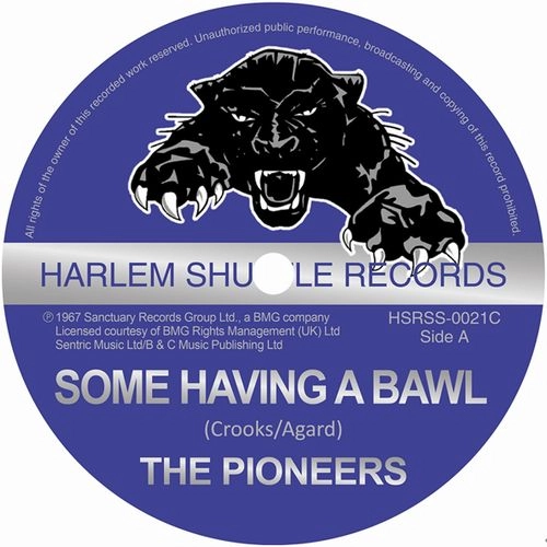 PIONEERS / ザ・パイオニアーズ / SOME HAVING A BALL