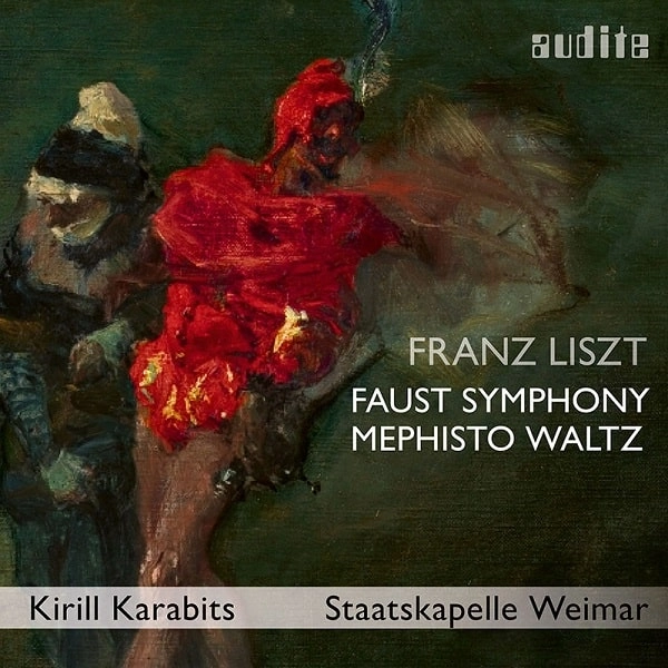 KIRILL KARABITS / キリル・カラビツ / LISZT:FAUST SYMPHONY/MEPHISTO WALTZ NO.3 / LISZT:FAUST SYMPHONY