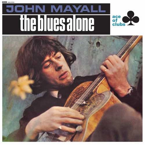 JOHN MAYALL / ジョン・メイオール / THE BLUES ALONE (180G LP)