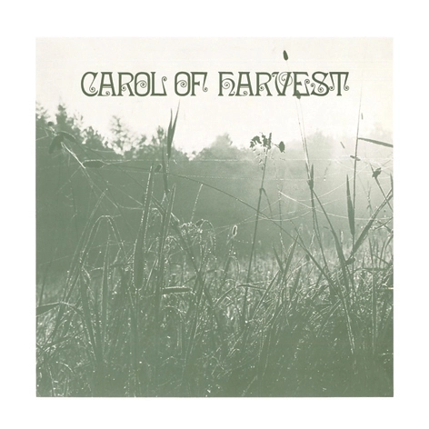 CAROL OF HARVEST / キャロル・オブ・ハーヴェスト / CAROL OF HARVEST: LIMITED VINYL