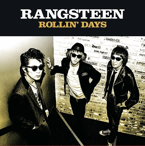 RANGSTEEN / ROLLIN' DAYS