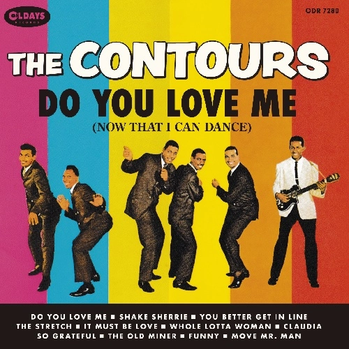 CONTOURS / コントゥアーズ / ドゥー･ユー･ラブ･ミー / DO YOU LOVE ME