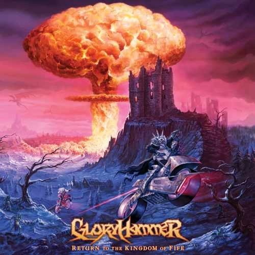 GLORYHAMMER / グローリーハンマー / RETURN TO THE KINGDOM OF FIFE