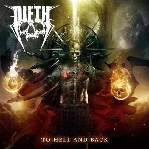 DIETH / ダイエス / TO HELL AND BLACK