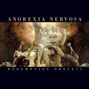 ANOREXIA NERVOSA / アノレクシア・ネルヴォサ / REDEMPTION PROCESS
