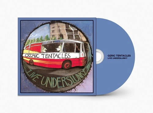 OZRIC TENTACLES / オズリック・テンタクルズ / LIVE UNDERSLUNKY - REMASTER