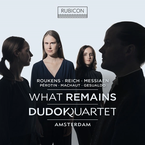 DUDOK QUARTET AMSTERDAM / アムステルダム・デュドック四重奏団 / WHAT REMAINS