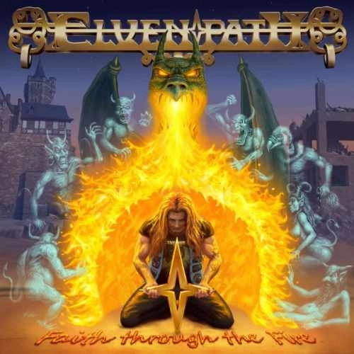 ELVENPATH / FAITH THROUGH THE FIRE