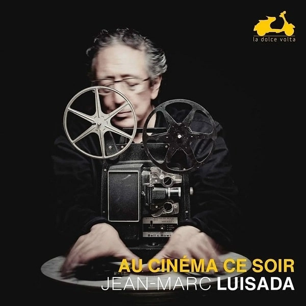 JEAN-MARC LUISADA / ジャン=マルク・ルイサダ / AU CINEMA CE SOIR