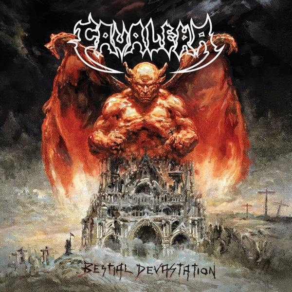 CAVALERA / カヴァレラ / ベスティアル･ディヴァステーション / BESTIAL DEVASTATION