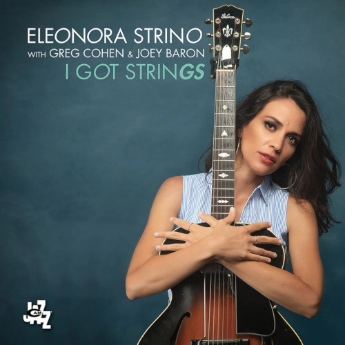 ELEONORA STRINO / エレオノラ・ストリーノ / I GOT STRINGS