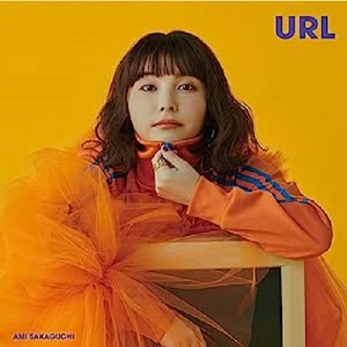 AMI SAKAGUCHI / 坂口有望 / URL(通常盤) / URL