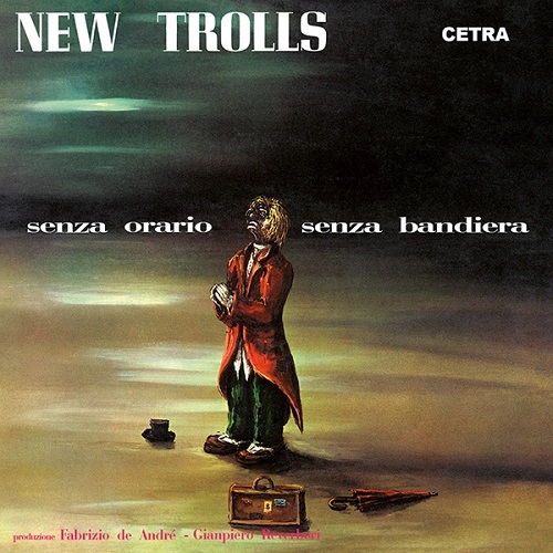 NEW TROLLS / ニュー・トロルス / SENZA ORARIO SENZA BANDIERA: JEWEL CASE